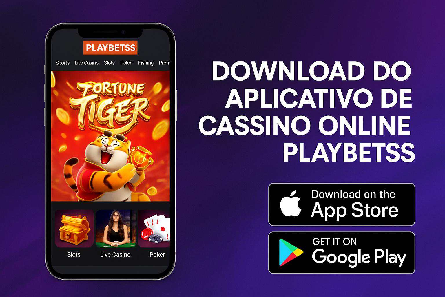 Baixar o PLAYBETSS Cassino App