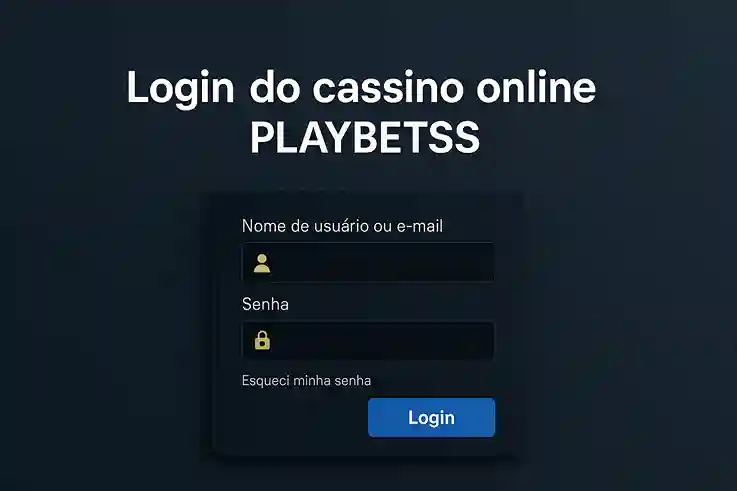 Registro na PLAYBETSS Garante Acesso a uma Vasta Seleção de jogo